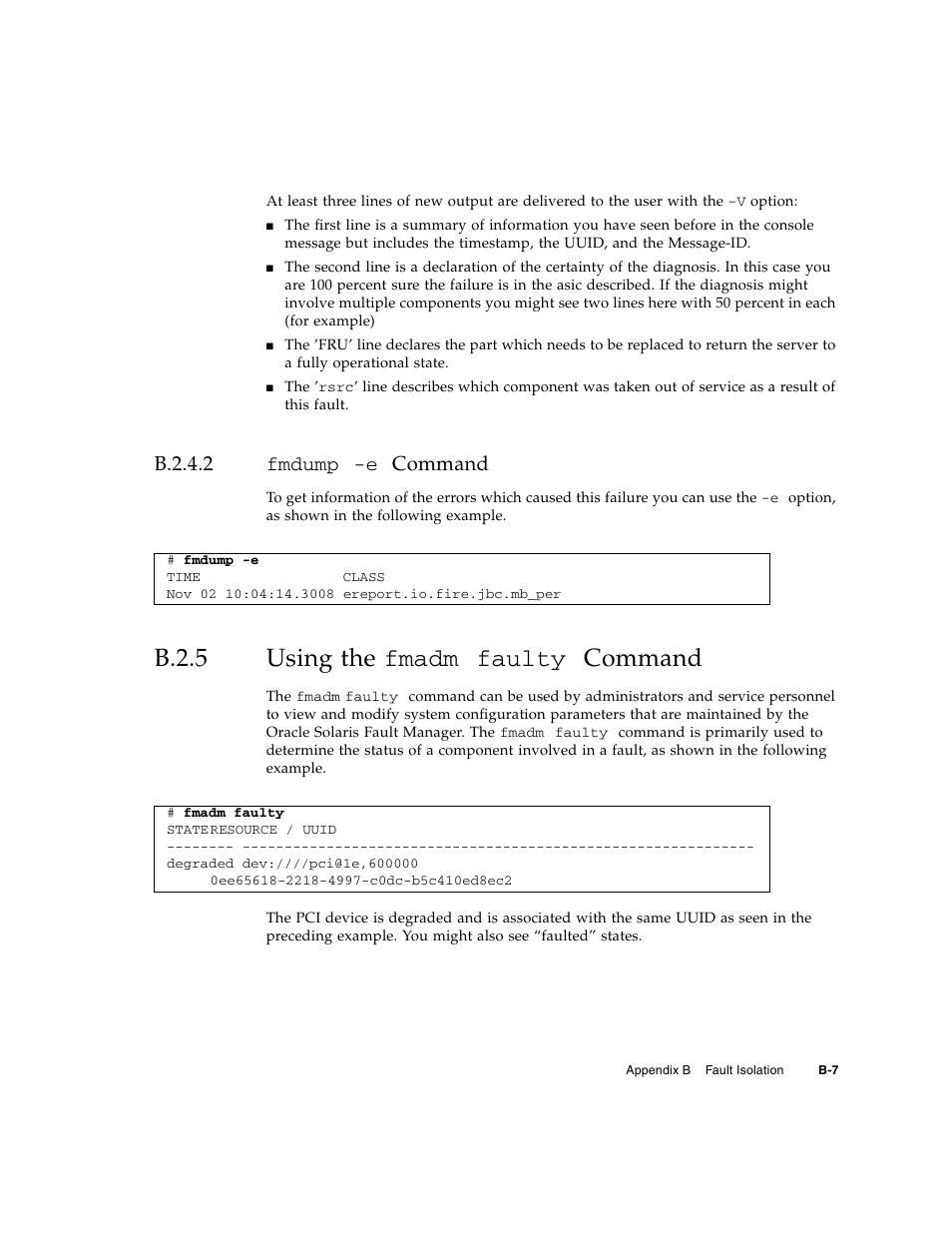 B.2.4.2 fmdump -e command, B.2.5 using the fmadm faulty command, B.2.4.2 | B.2.5, Using the fmadm faulty | FUJITSU SPARC M4000/M5000 User Manual | Page 63 / 76