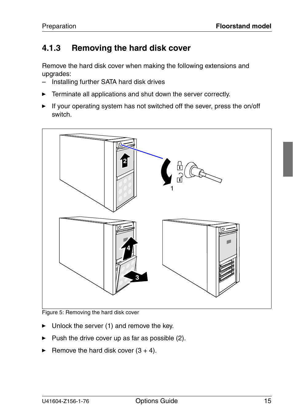 Removing the hard disk cover, 3 removing the hard disk cover | FUJITSU TX150 S3 User Manual | Page 23 / 95