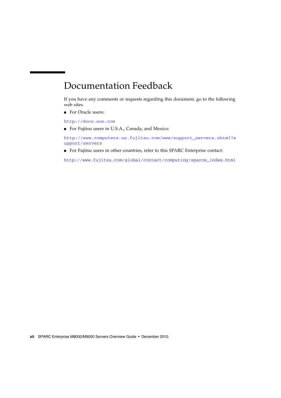 Documentation feedback | FUJITSU SPARC ENTERPRISE SERVER M9000 User Manual | Page 12 / 64