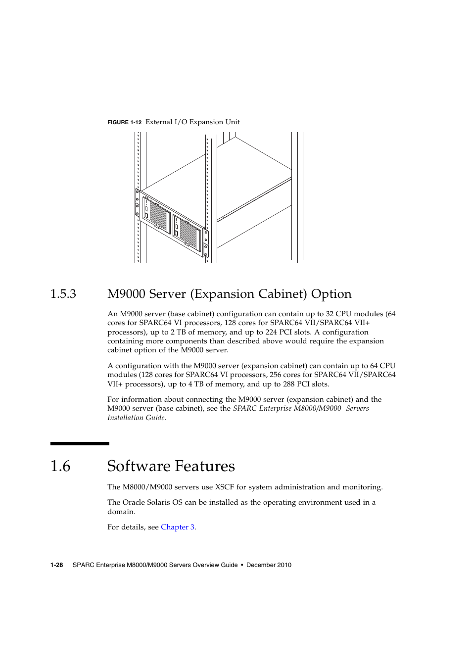 3 m9000 server (expansion cabinet) option, 6 software features, M9000 server (expansion cabinet) option | Software features | FUJITSU SPARC ENTERPRISE SERVER M9000 User Manual | Page 40 / 64