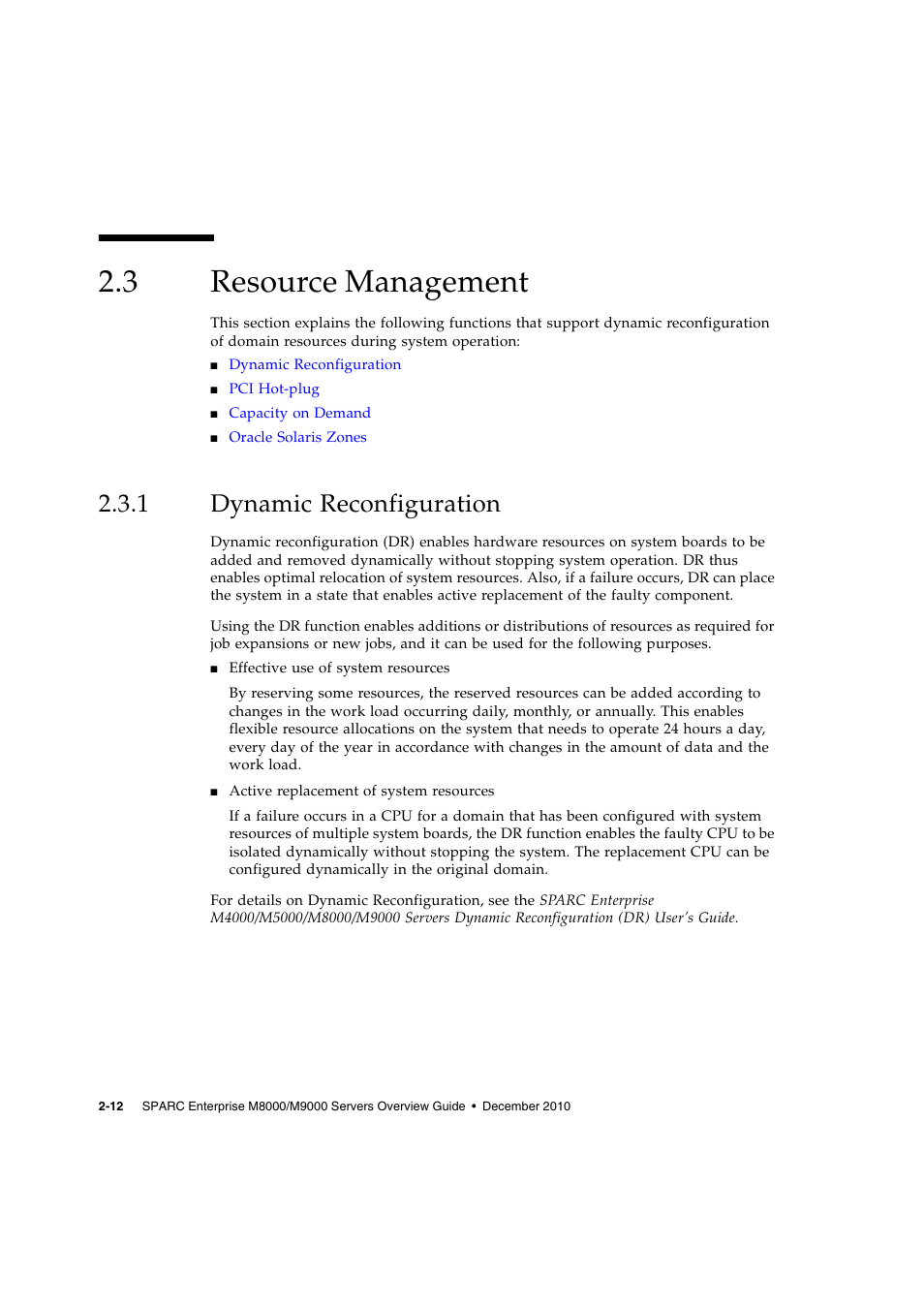 3 resource management, 1 dynamic reconfiguration, Resource management | Dynamic reconfiguration | FUJITSU SPARC ENTERPRISE SERVER M9000 User Manual | Page 52 / 64