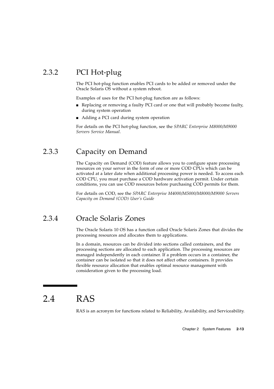 2 pci hot-plug, 3 capacity on demand, 4 oracle solaris zones | 4 ras, Pci hot-plug, Capacity on demand, Oracle solaris zones | FUJITSU SPARC ENTERPRISE SERVER M9000 User Manual | Page 53 / 64