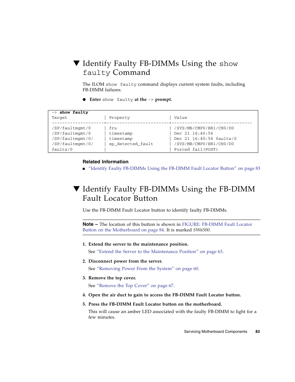 Related information, Identify faulty fb-dimms using the show faulty, Button | FUJITSU SPARC T5120 User Manual | Page 109 / 240