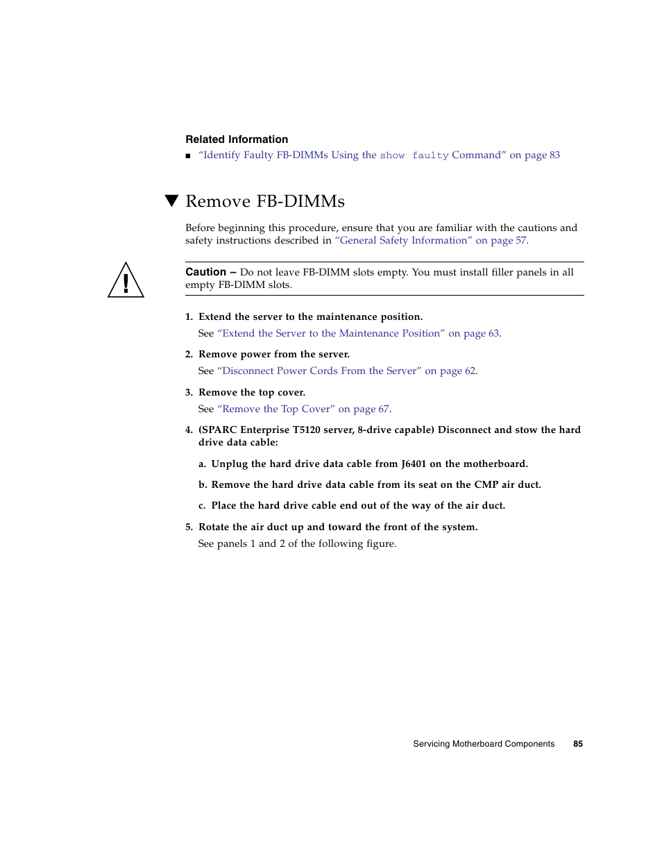 Related information, Remove fb-dimms | FUJITSU SPARC T5120 User Manual | Page 111 / 240