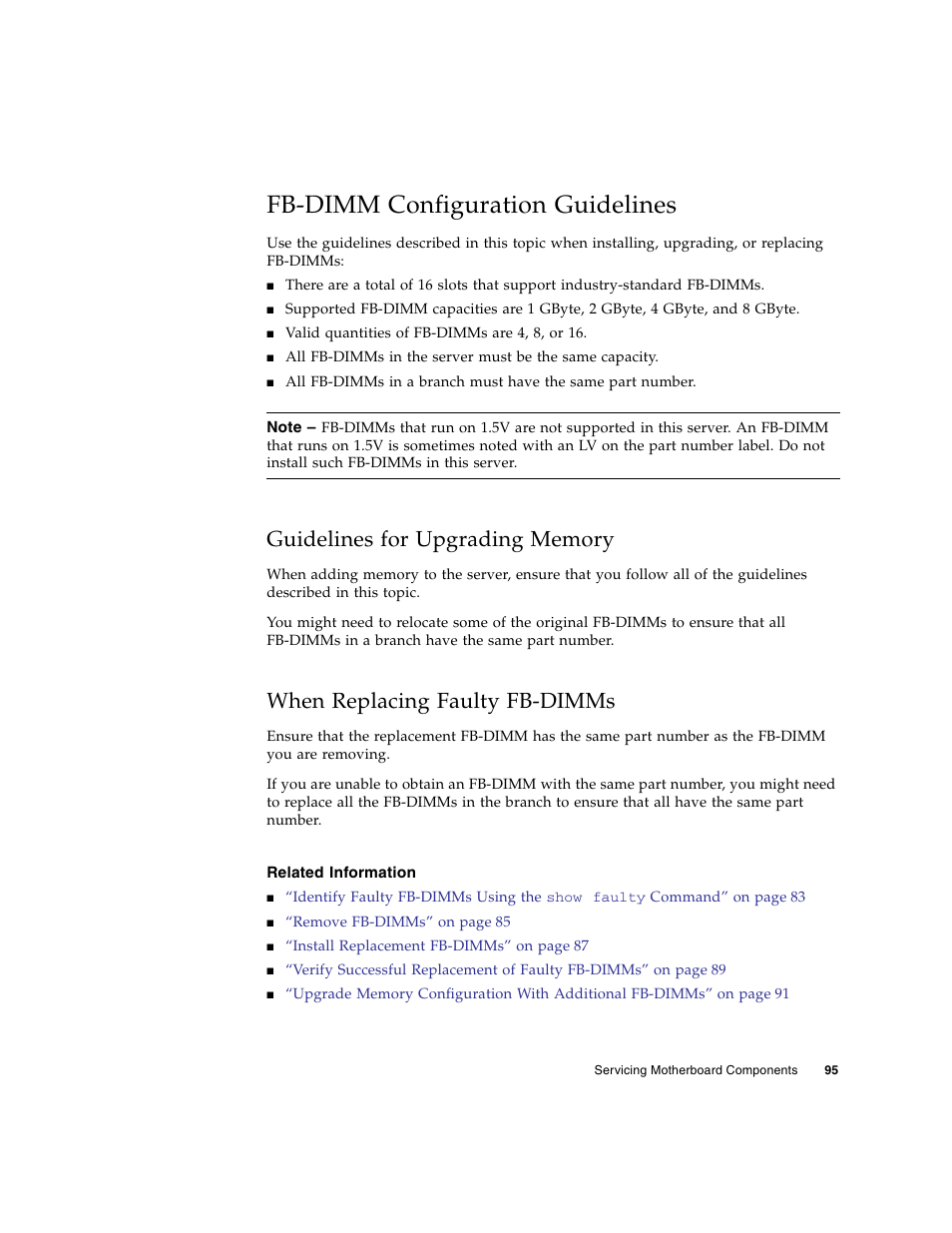 Fb-dimm configuration guidelines, Guidelines for upgrading memory, When replacing faulty fb-dimms | Related information, Fb-dimm configuration guidelines” on | FUJITSU SPARC T5120 User Manual | Page 121 / 240