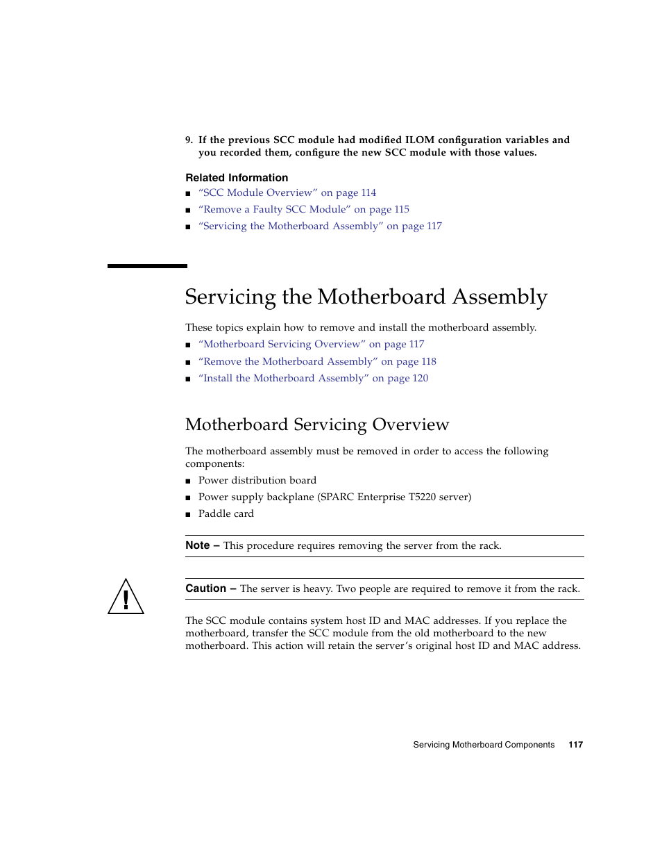 Related information, Servicing the motherboard assembly, Motherboard servicing overview | FUJITSU SPARC T5120 User Manual | Page 143 / 240