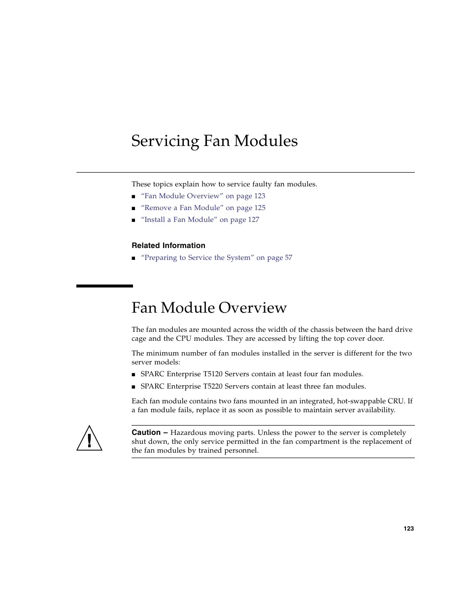 Servicing fan modules, Related information, Fan module overview | FUJITSU SPARC T5120 User Manual | Page 149 / 240
