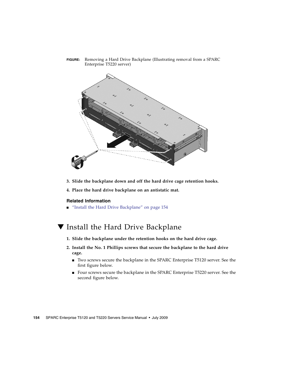 Related information, Install the hard drive backplane | FUJITSU SPARC T5120 User Manual | Page 180 / 240