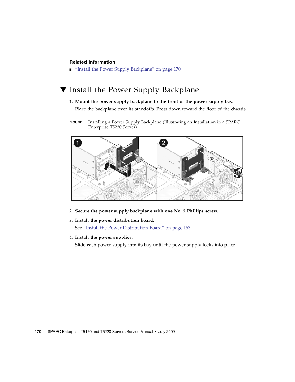 Related information, Install the power supply backplane | FUJITSU SPARC T5120 User Manual | Page 196 / 240