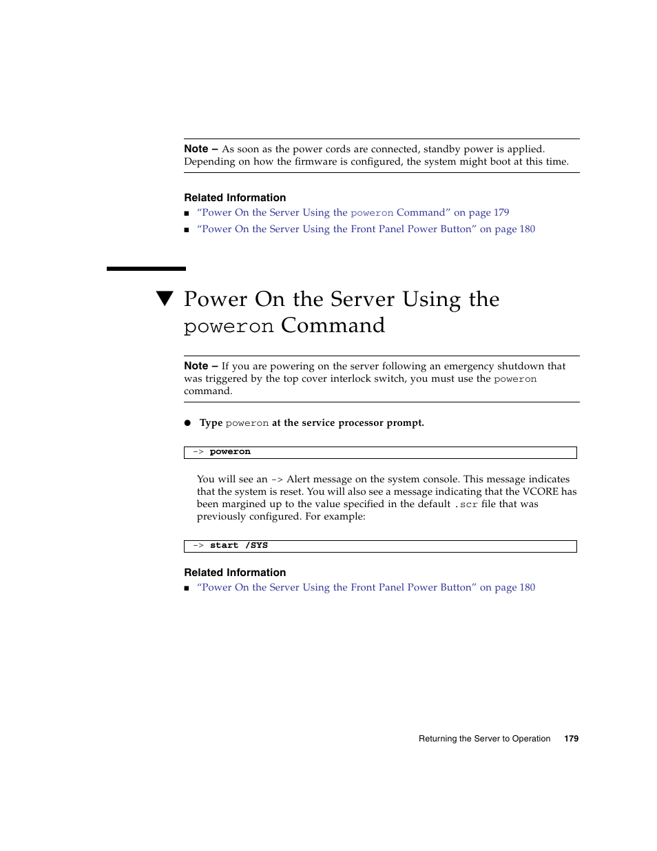 Related information, Power on the server using the poweron command, Power on the server using the poweron | FUJITSU SPARC T5120 User Manual | Page 205 / 240