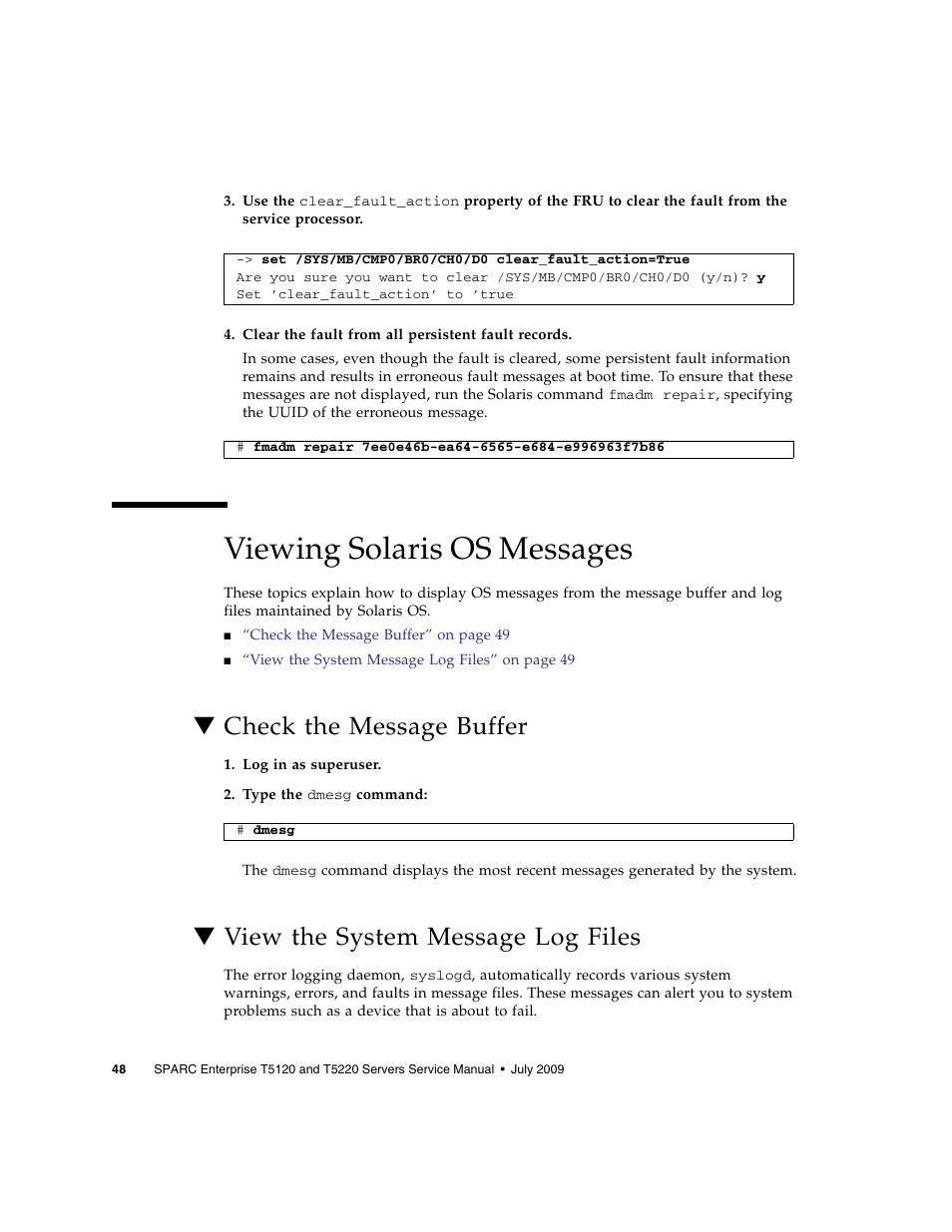 Viewing solaris os messages, Check the message buffer, View the system message log files | FUJITSU SPARC T5120 User Manual | Page 74 / 240