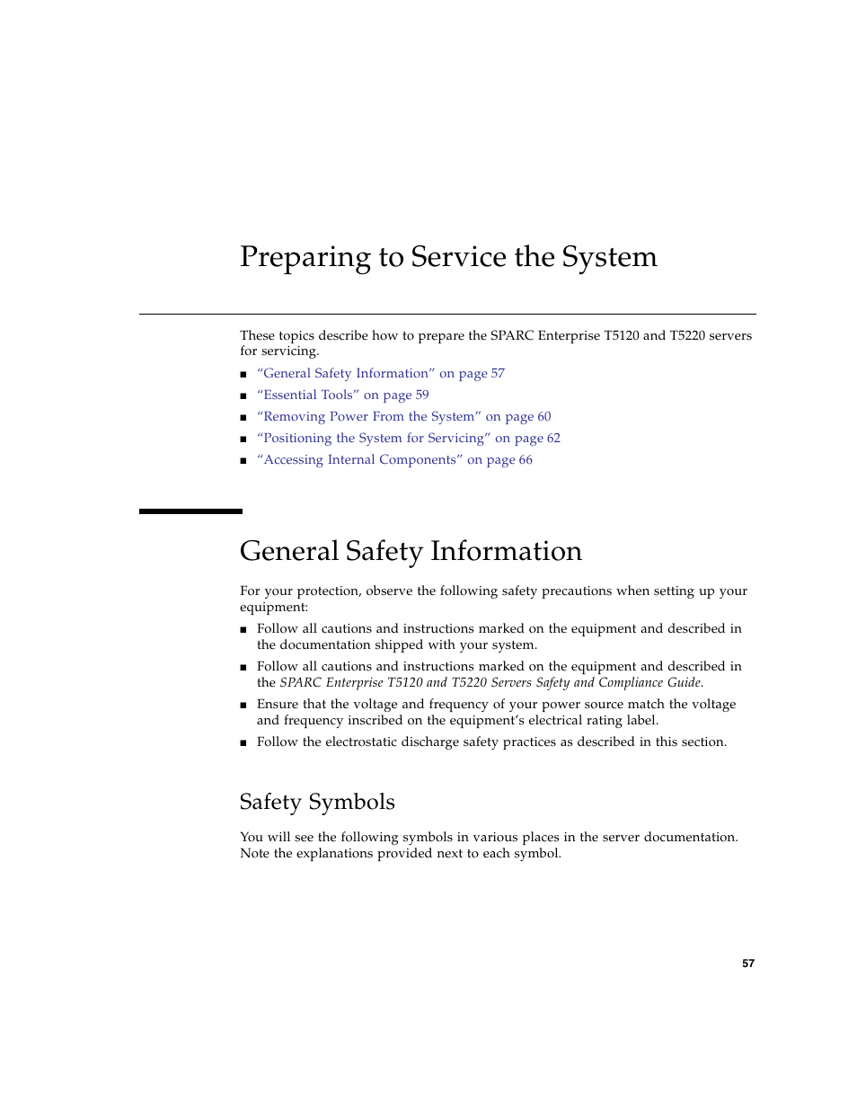Preparing to service the system, General safety information, Safety symbols | FUJITSU SPARC T5120 User Manual | Page 83 / 240