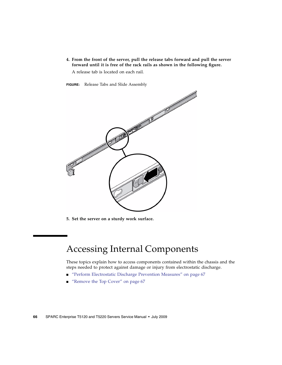 Accessing internal components | FUJITSU SPARC T5120 User Manual | Page 92 / 240