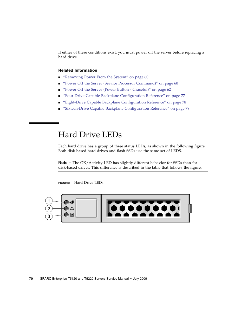 Related information, Hard drive leds | FUJITSU SPARC T5120 User Manual | Page 96 / 240