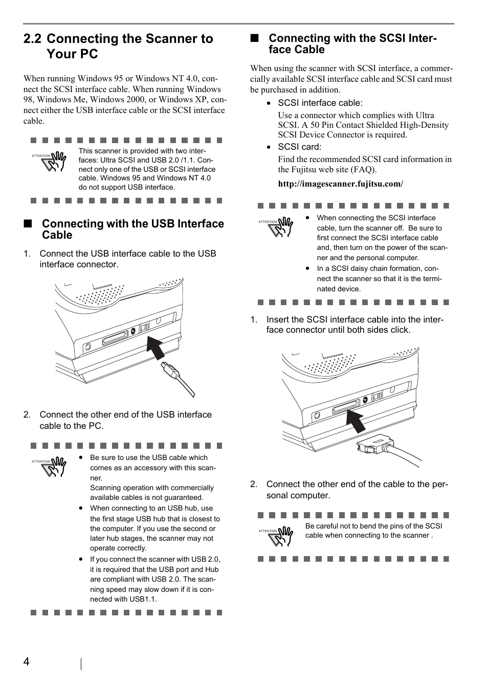 2 connecting the scanner to your pc, Connecting with the usb interface cable, Connecting with the scsi inter- face cable | FUJITSU fi-5120C User Manual | Page 12 / 28