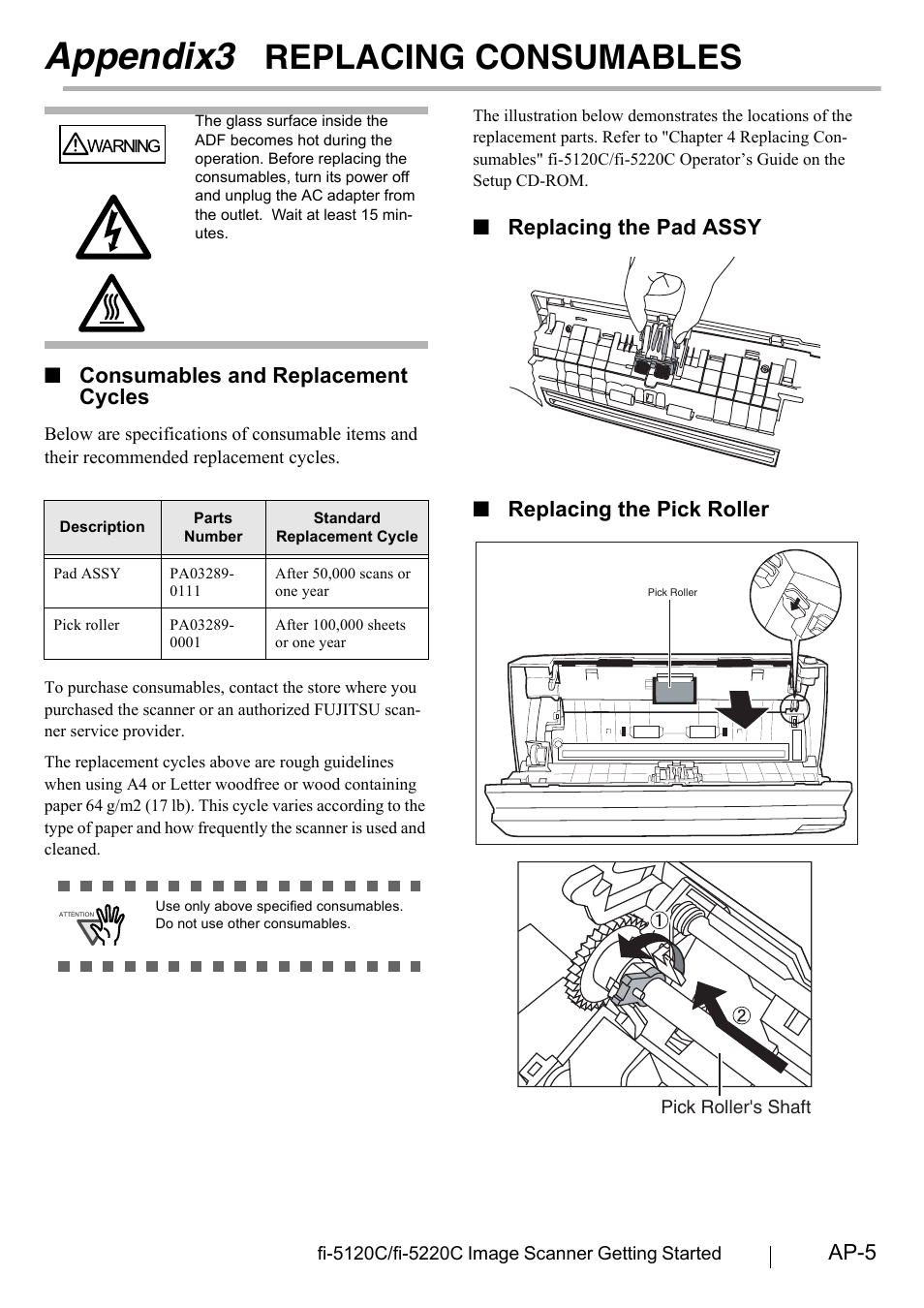 Appendix3 replacing consumables, Appendix3 replacing, Consumables.......................... ap-5 | Appendix3, Replacing consumables, Ap-5, Consumables and replacement cycles, Replacing the pad assy ■ replacing the pick roller | FUJITSU fi-5120C User Manual | Page 27 / 28