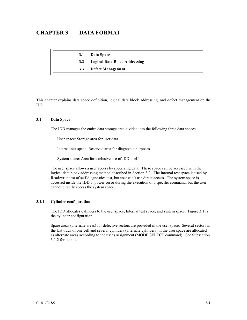 Chapter 3 data format, 1 data space, 1 cylinder configuration | FUJITSU C141-E185-01EN MAS3184NC/NP User Manual | Page 35 / 130