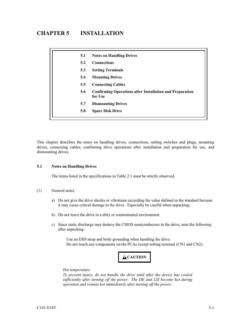 Chapter 5 installation, 1 notes on handling drives | FUJITSU C141-E185-01EN MAS3184NC/NP User Manual | Page 73 / 130