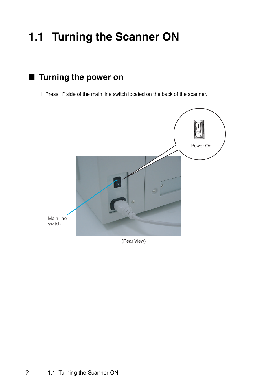 1 turning the scanner on, Turning the scanner on, Turning the power on | FUJITSU IMAGE SCANNER FI-486PRRE User Manual | Page 25 / 286