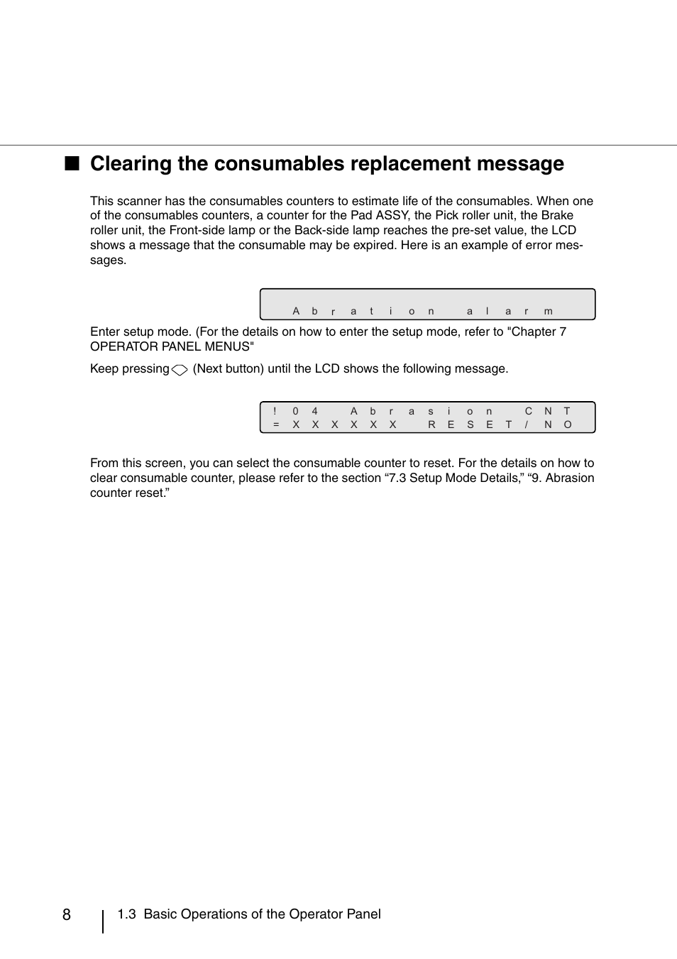 Clearing the consumables replacement message, 3 basic operations of the operator panel | FUJITSU IMAGE SCANNER FI-486PRRE User Manual | Page 31 / 286