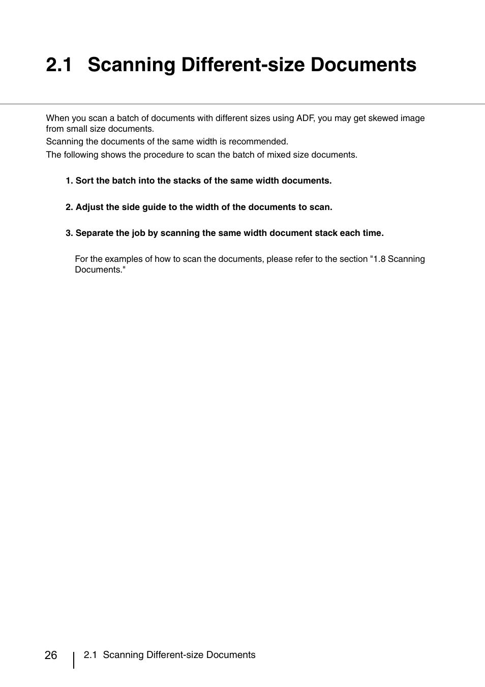 1 scanning different-size documents, Scanning different-size documents | FUJITSU IMAGE SCANNER FI-486PRRE User Manual | Page 51 / 286