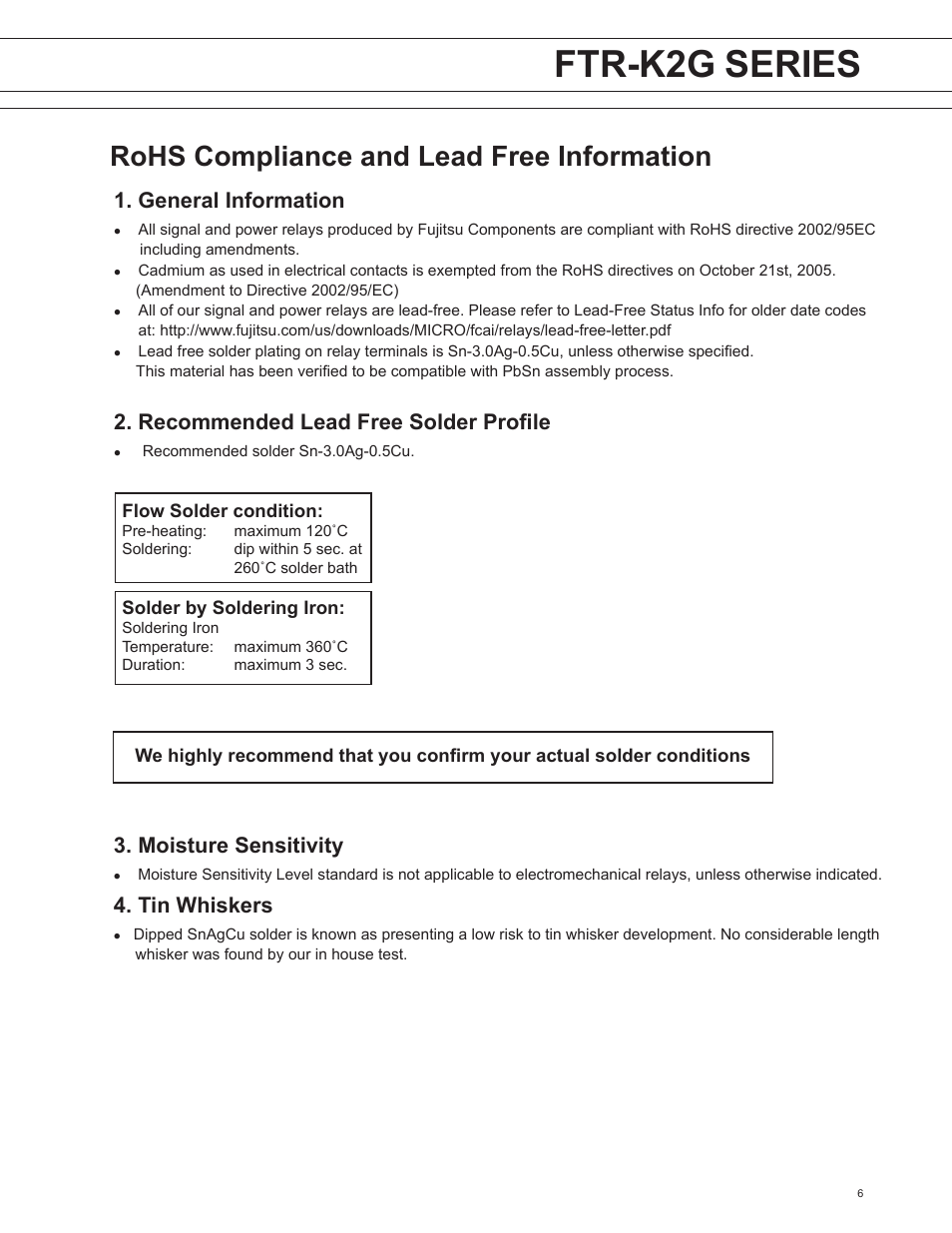 Ftr-f4 series ftr-k2g series, Ftr-k1 series, Rohs compliance and lead free information | General information, Recommended lead free solder profile, Moisture sensitivity, Tin whiskers | FUJITSU FTR-K2G User Manual | Page 6 / 7