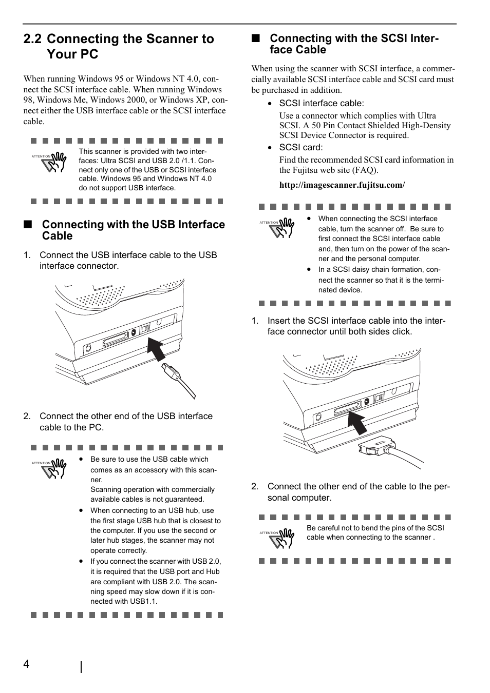 2 connecting the scanner to your pc, Connecting with the usb interface cable, Connecting with the scsi inter- face cable | FUJITSU fi-5220C User Manual | Page 12 / 28