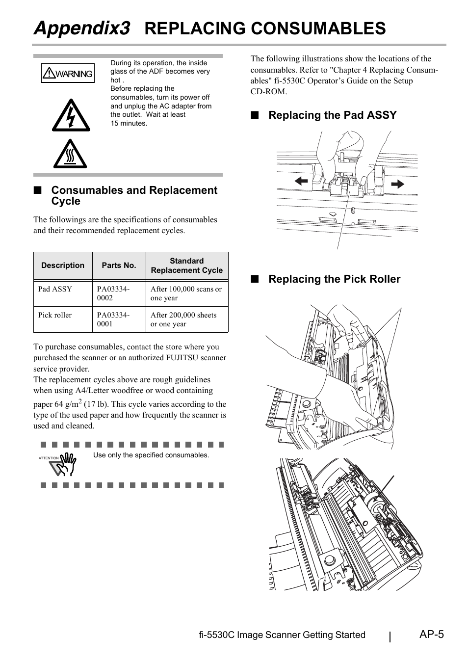 Appendix3 replacing consumables, Appendix3 replacing, Consumables.......................... ap-5 | Appendix3, Replacing consumables, Ap-5, Consumables and replacement cycle, Replacing the pad assy ■ replacing the pick roller | FUJITSU fi-5530C User Manual | Page 27 / 28