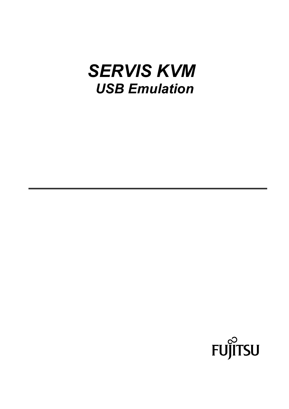 FUJITSU SERVIS KVM USB Emulation FS-1108AU/FS1108MU User Manual | 60 pages