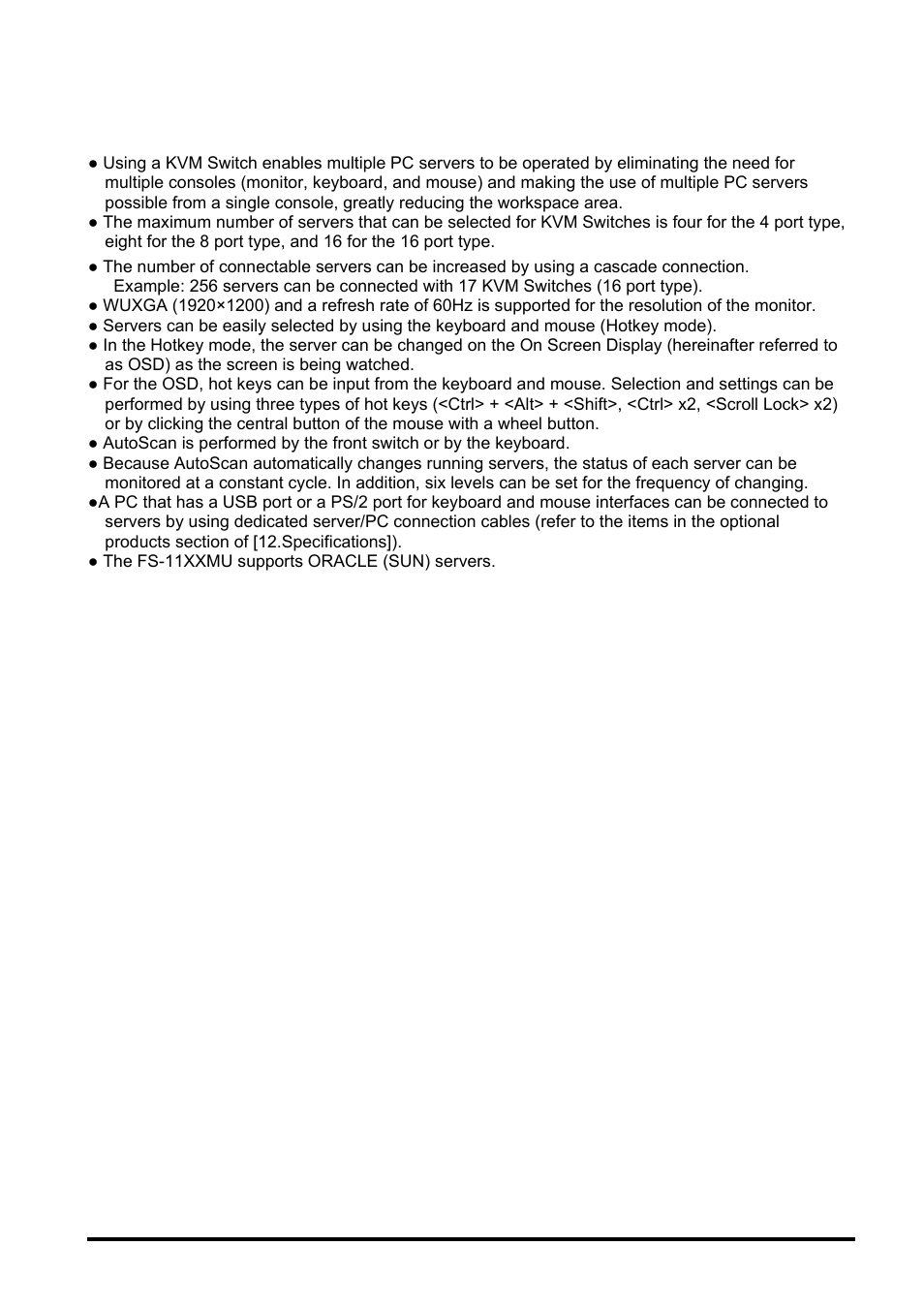 Features | FUJITSU SERVIS KVM USB Emulation FS-1108AU/FS1108MU User Manual | Page 7 / 60
