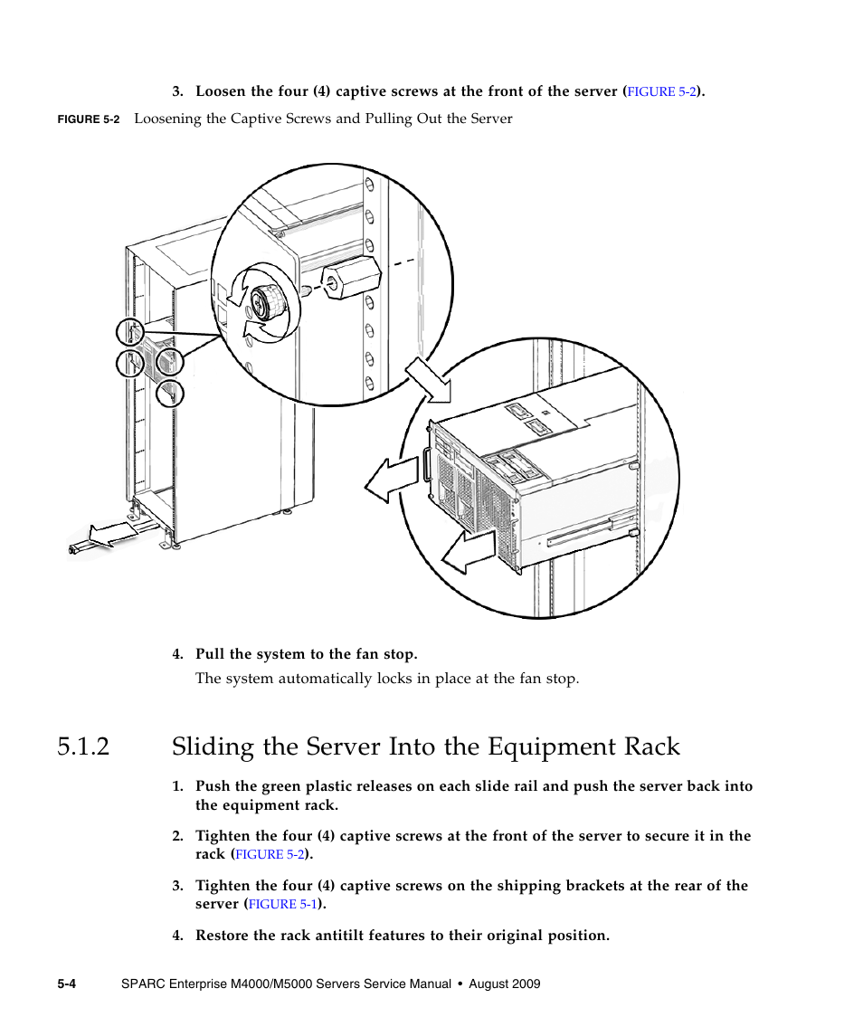 2 sliding the server into the equipment rack, Sliding the server into the equipment rack | FUJITSU SPARC ENTERPRISE M5000 User Manual | Page 100 / 308