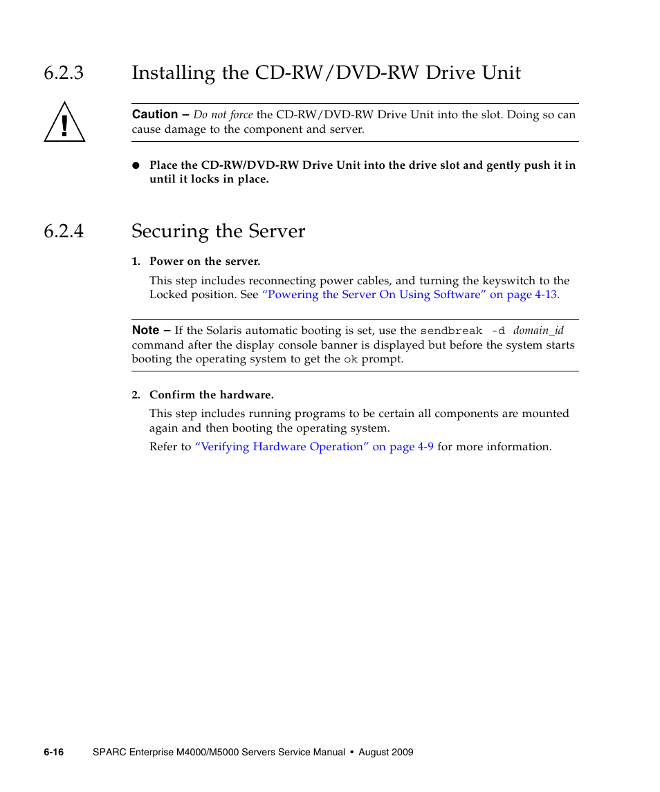 3 installing the cd-rw/dvd-rw drive unit, 4 securing the server, Installing the cd-rw/dvd-rw drive unit | Securing the server | FUJITSU SPARC ENTERPRISE M5000 User Manual | Page 122 / 308