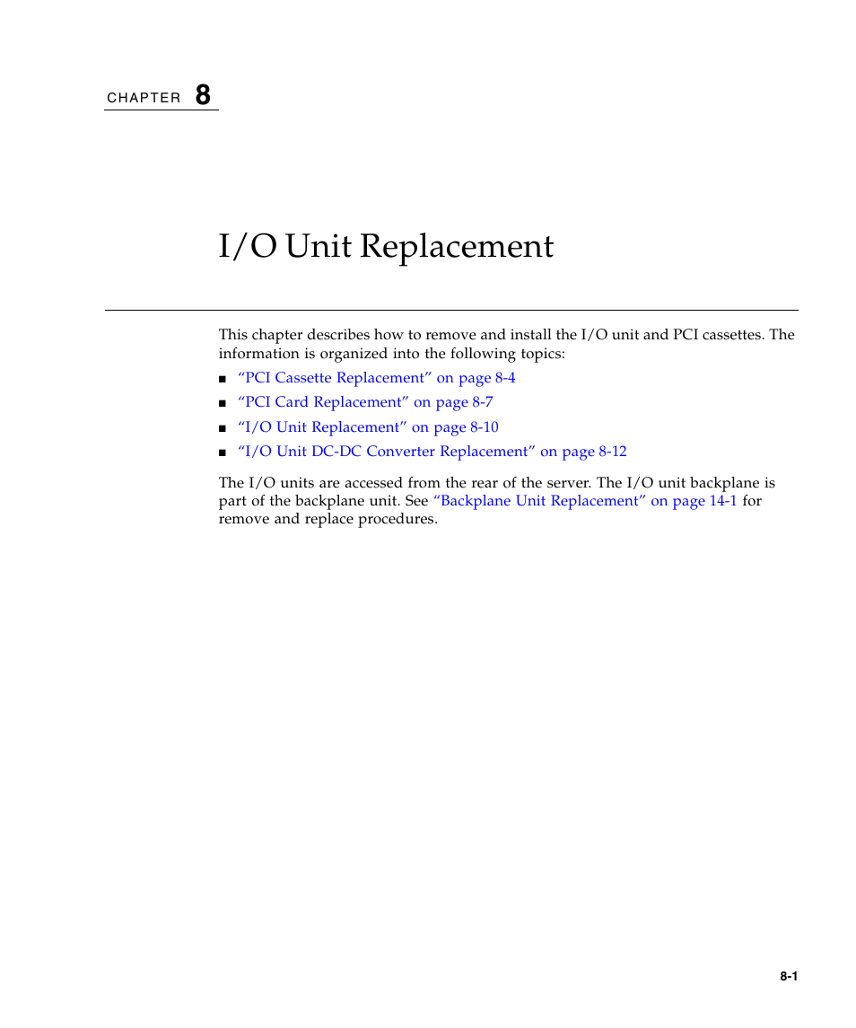 I/o unit replacement | FUJITSU SPARC ENTERPRISE M5000 User Manual | Page 145 / 308