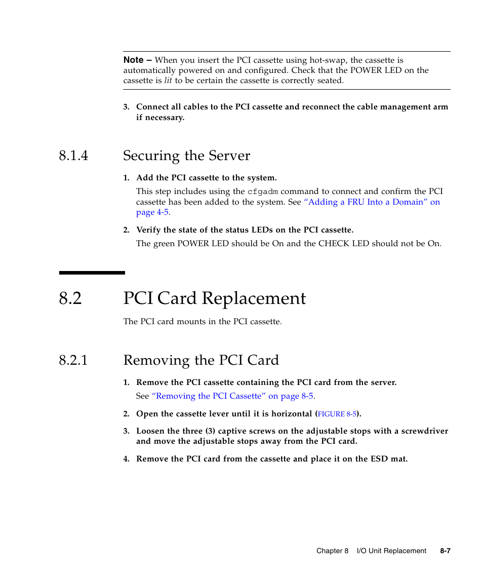 4 securing the server, 2 pci card replacement, 1 removing the pci card | Securing the server, Pci card replacement, Removing the pci card | FUJITSU SPARC ENTERPRISE M5000 User Manual | Page 151 / 308