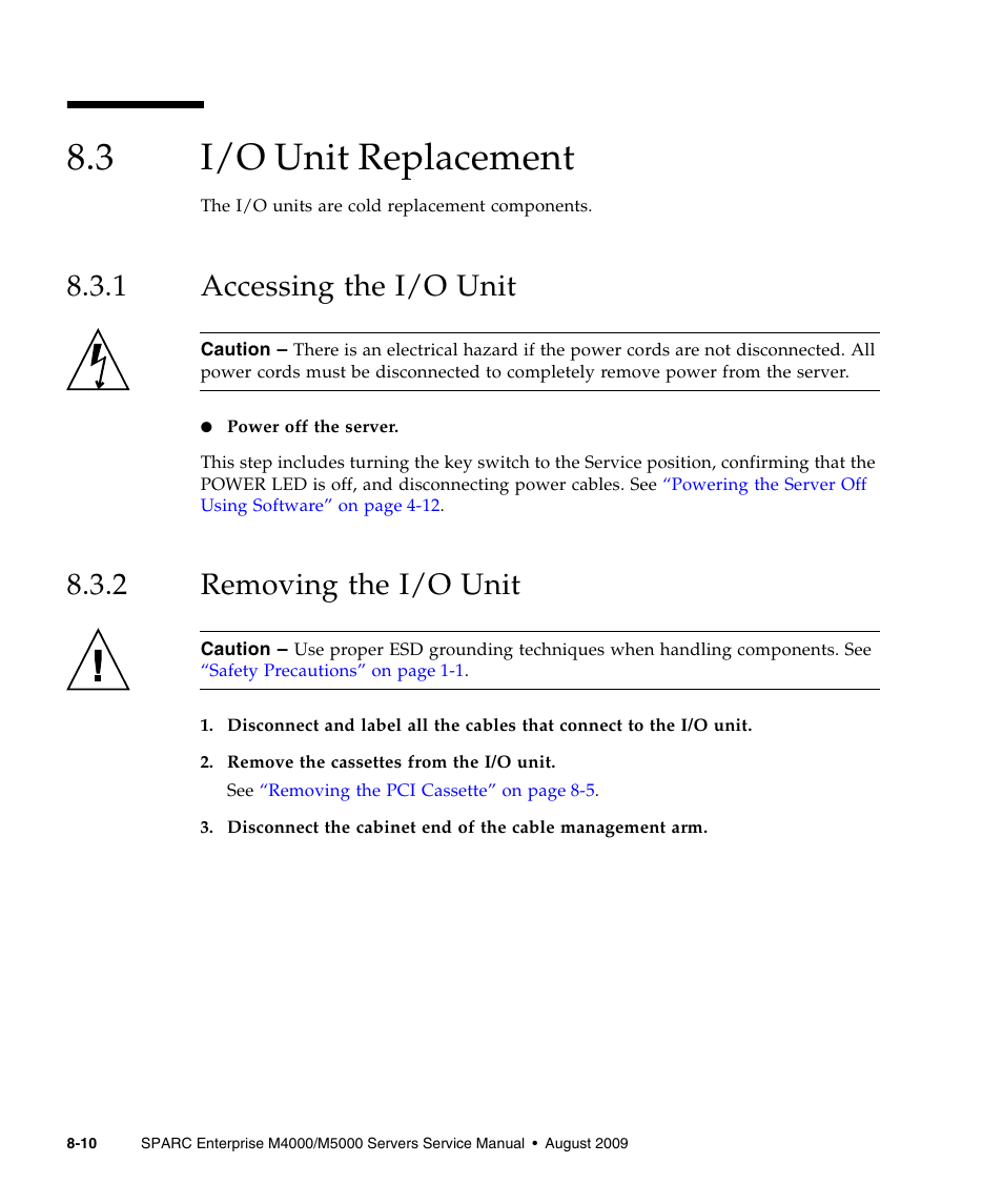 3 i/o unit replacement, 1 accessing the i/o unit, 2 removing the i/o unit | I/o unit replacement, Accessing the i/o unit, Removing the i/o unit | FUJITSU SPARC ENTERPRISE M5000 User Manual | Page 154 / 308