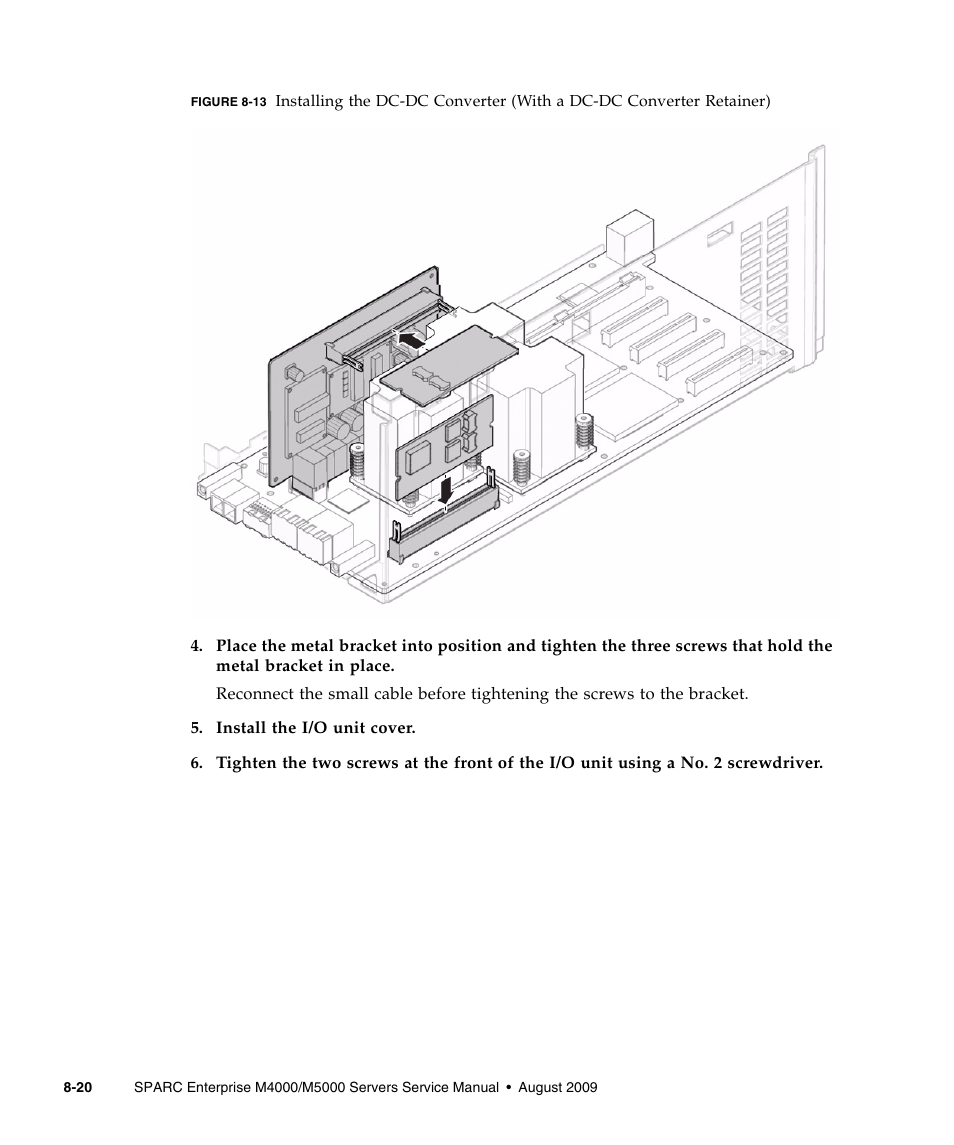 Figure 8-13 | FUJITSU SPARC ENTERPRISE M5000 User Manual | Page 164 / 308