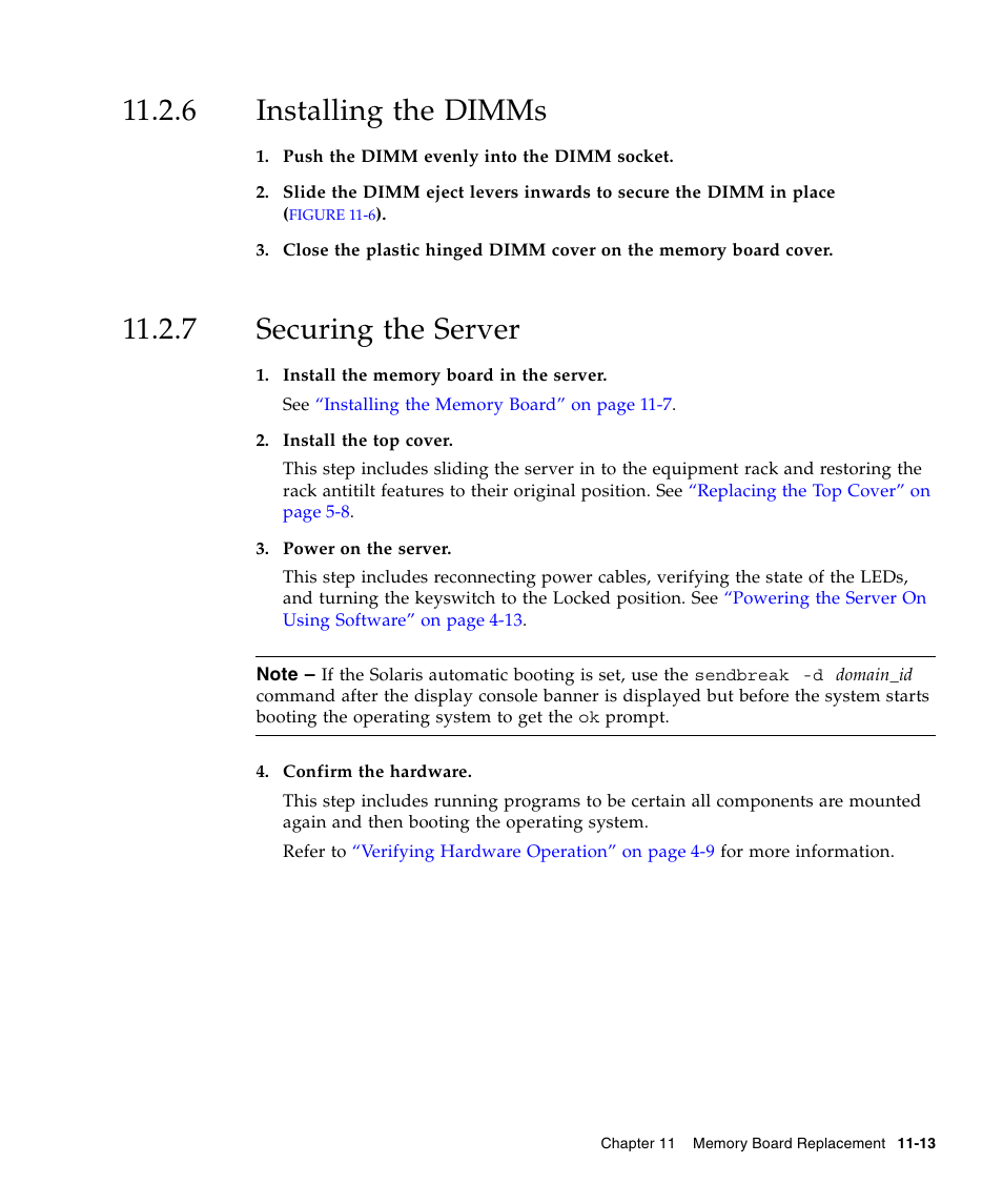 6 installing the dimms, 7 securing the server, Installing the dimms | Securing the server | FUJITSU SPARC ENTERPRISE M5000 User Manual | Page 209 / 308