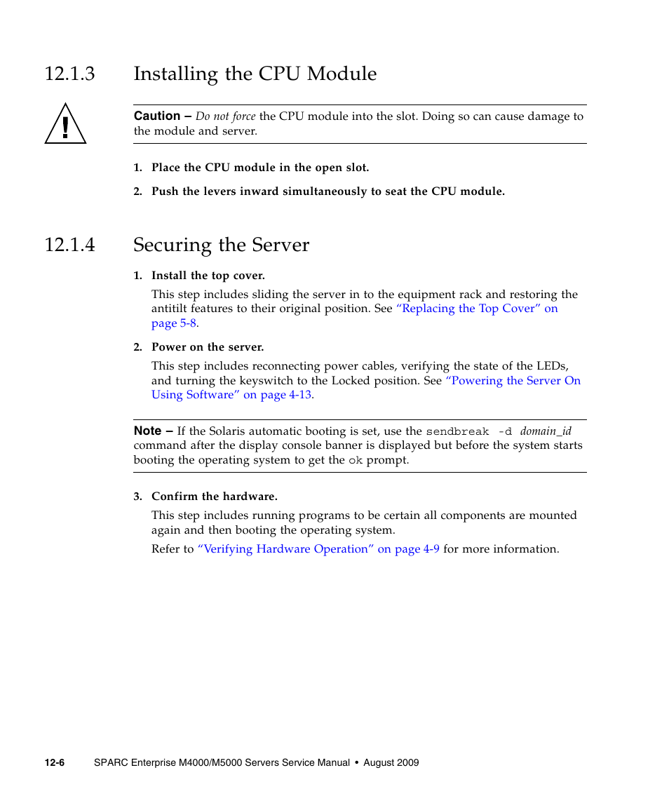 3 installing the cpu module, 4 securing the server, Installing the cpu module | Securing the server | FUJITSU SPARC ENTERPRISE M5000 User Manual | Page 216 / 308