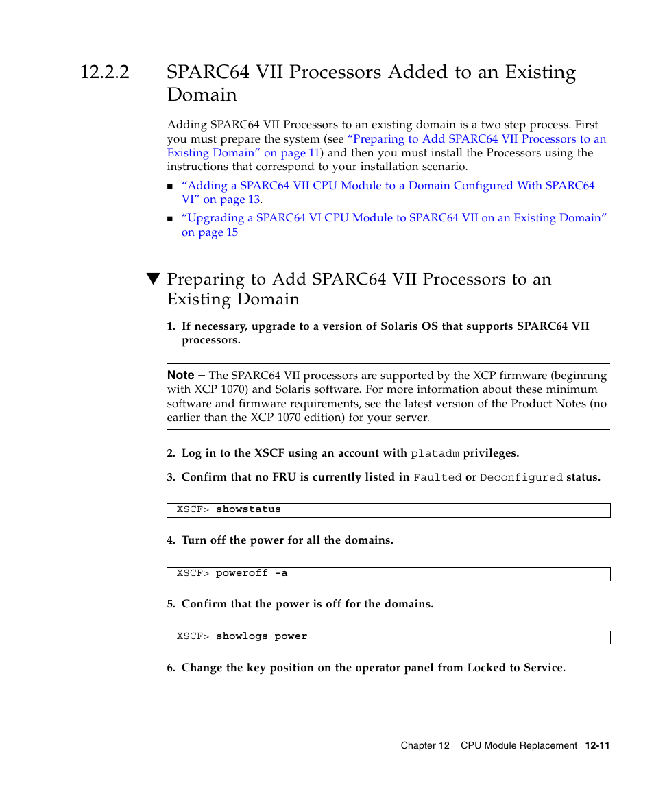 Sparc64 vii processors added to an existing domain | FUJITSU SPARC ENTERPRISE M5000 User Manual | Page 221 / 308