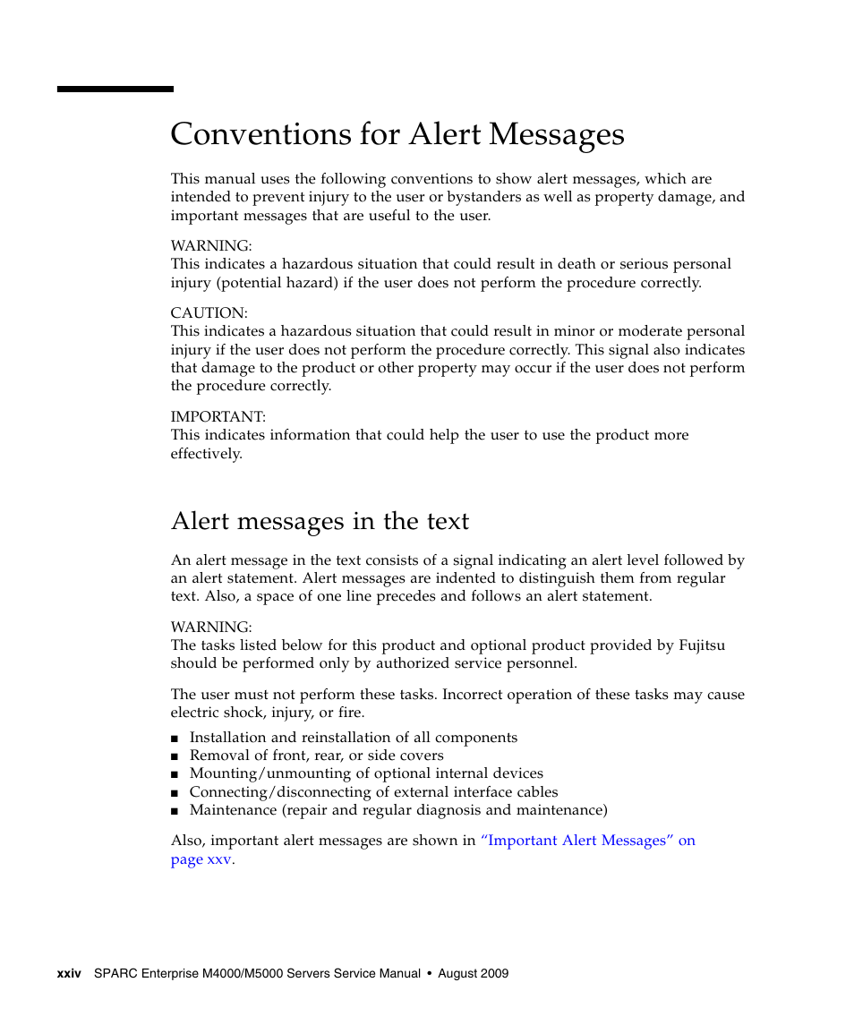 Conventions for alert messages, Alert messages in the text | FUJITSU SPARC ENTERPRISE M5000 User Manual | Page 26 / 308