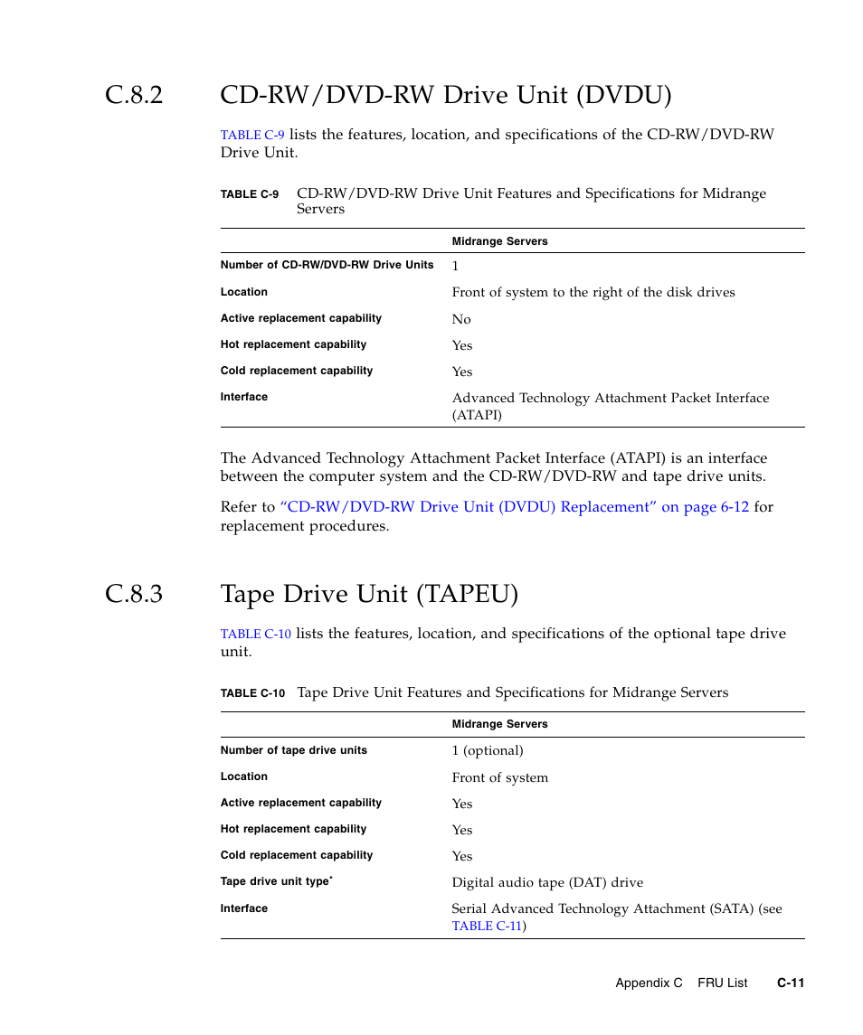 C.8.2 cd-rw/dvd-rw drive unit (dvdu), C.8.3 tape drive unit (tapeu), C.8.2 | Cd-rw/dvd-rw drive unit (dvdu), C–11, C.8.3, Tape drive unit (tapeu) | FUJITSU SPARC ENTERPRISE M5000 User Manual | Page 289 / 308