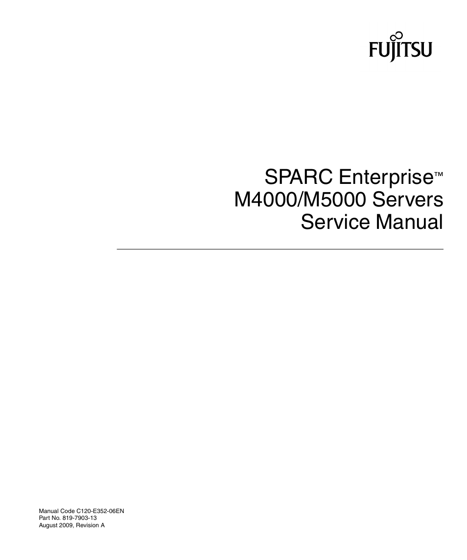 Sparc enterprise | FUJITSU SPARC ENTERPRISE M5000 User Manual | Page 3 / 308