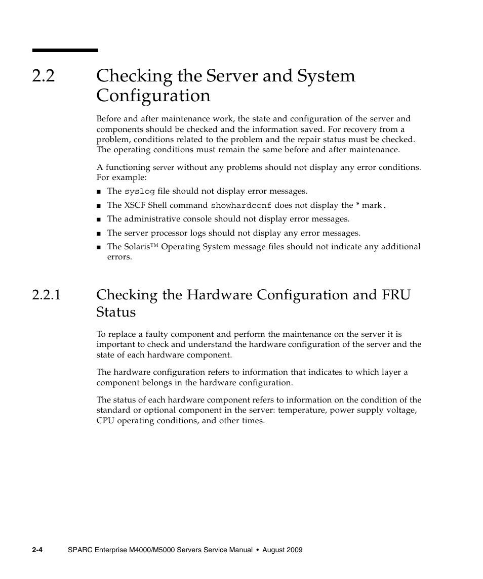 2 checking the server and system configuration, Checking the server and system configuration, Checking the hardware configuration and fru status | FUJITSU SPARC ENTERPRISE M5000 User Manual | Page 42 / 308