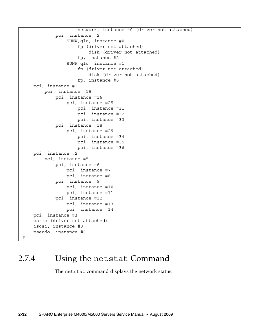 4 using the netstat command, Using the netstat | FUJITSU SPARC ENTERPRISE M5000 User Manual | Page 70 / 308