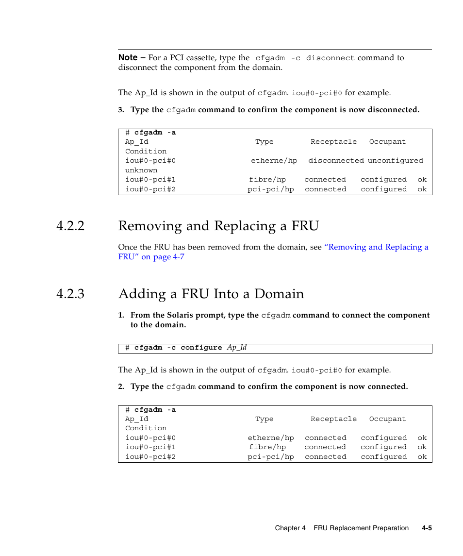 2 removing and replacing a fru, 3 adding a fru into a domain, Removing and replacing a fru | Adding a fru into a domain | FUJITSU SPARC ENTERPRISE M5000 User Manual | Page 83 / 308