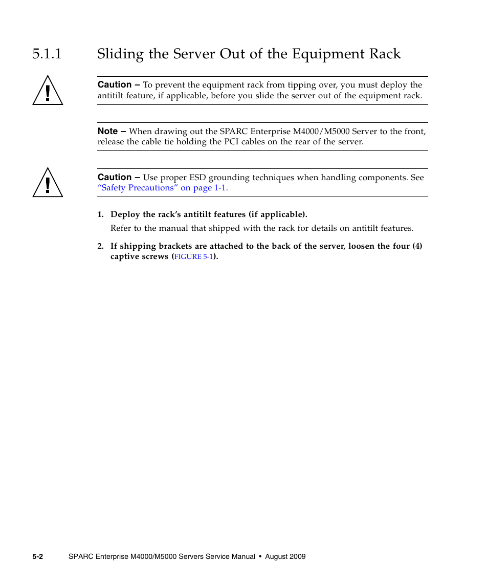 1 sliding the server out of the equipment rack, Sliding the server out of the equipment rack | FUJITSU SPARC ENTERPRISE M5000 User Manual | Page 98 / 308