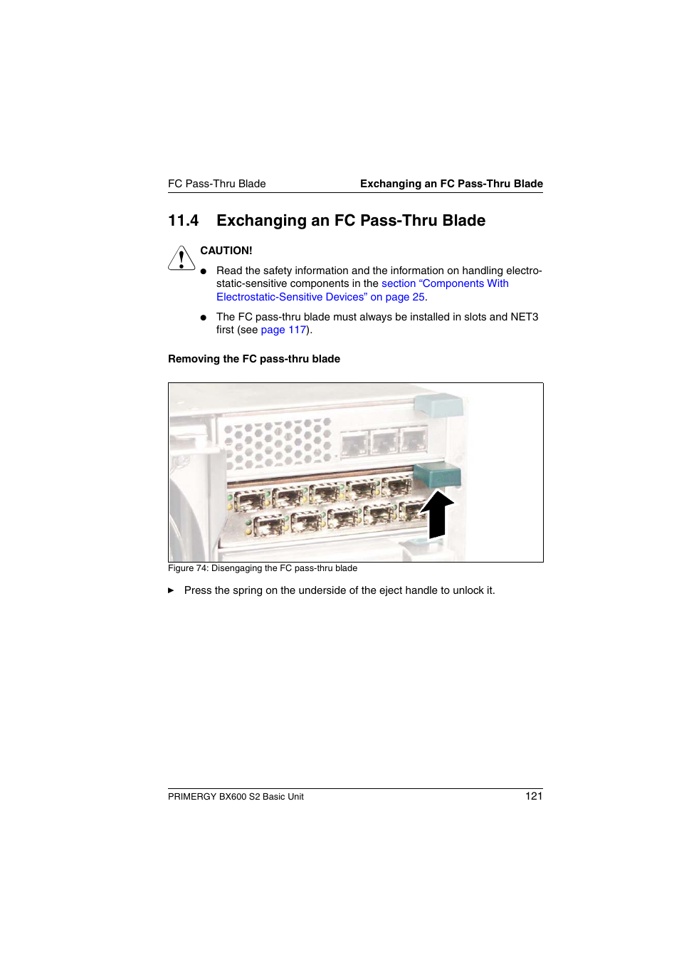 Exchanging an fc pass-thru blade, 4 exchanging an fc pass-thru blade | FUJITSU PRIMERGY BX600 S2 User Manual | Page 121 / 173