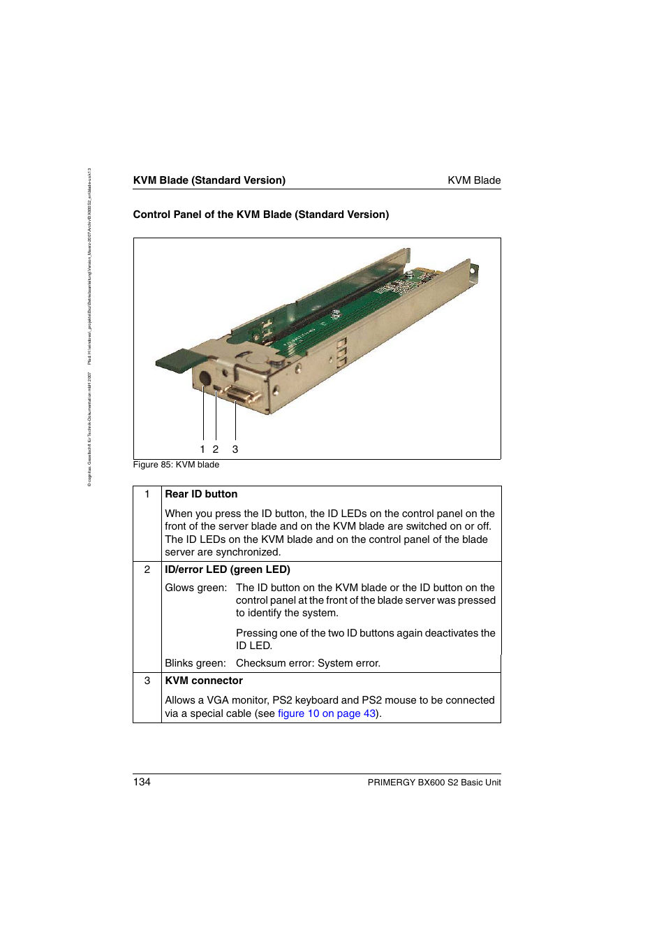 Figure 85 on, Kvm blade (standard version) kvm blade, Control panel of the kvm blade (standard version) | Primergy bx600 s2 basic unit, Figure 85: kvm blade | FUJITSU PRIMERGY BX600 S2 User Manual | Page 134 / 173