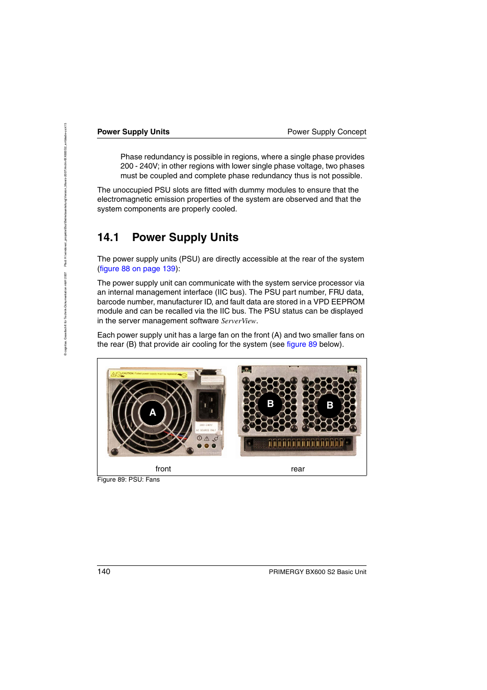 Power supply units, 1 power supply units, Ab b | Power supply units power supply concept, Front rear, Primergy bx600 s2 basic unit, Figure 89: psu: fans | FUJITSU PRIMERGY BX600 S2 User Manual | Page 140 / 173