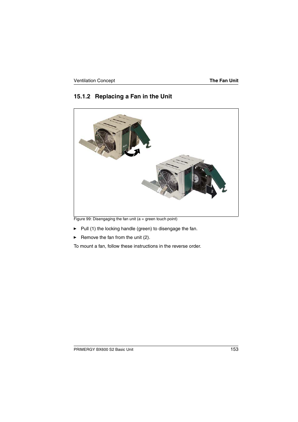 Replacing a fan in the unit, 2 replacing a fan in the unit | FUJITSU PRIMERGY BX600 S2 User Manual | Page 153 / 173